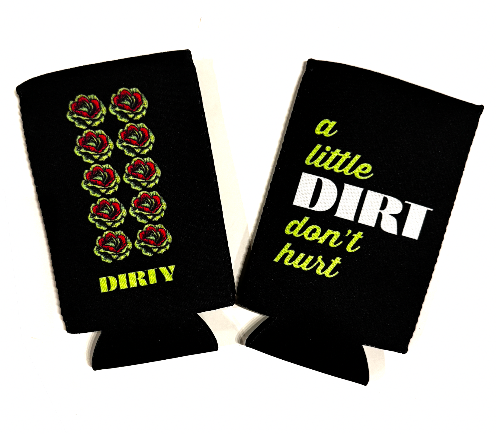 DIRTY Slim Can Koozie
